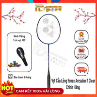 Vợt cầu lông Yonex Arcsaber 1 Clear/ Feel Chính Hãng (5u-xanh, đỏ) - Gía rẻ cho Học sinh, sinh viên