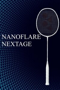 Vợt cầu lông YONEX Nanoflare nextage