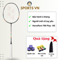 VỢT CẦU LÔNG YONEX NANOFLARE 700 PLAY ĐỎ ĐẬM BẢO HÀNH 2 THÁNG TẶNG KÈM QUẤN CÁN, TÚI ĐỰNG VỢT + BẢO VỆ ĐẦU VỢT