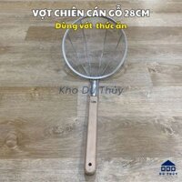 Vợt chiên lớn inox 304 cán gỗ size 28 cm dùng trong ráo dầu mỡ, vợt thức ăn, rau củ, mì bún