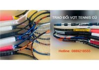 Vợt Tennis Cũ Tháng 1.2022 (Danh sách 8 cây mới nhất) | vottenniscu_danhsach | Trang Nguyen