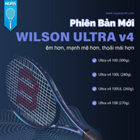 VỢT TENNIS WILSON ULTRA 100L (280GR) V4 2022 -WR108411U2