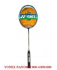 VỢT YONEX CHÍNH HÃNG NANORAY 800