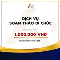 VOUCHER - Apra Law - [ST005] - Dịch vụ soạn thảo DI CHÚC - Công ty Luật Apra