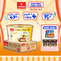 [VOUCHER đến 80K]-Thùng 12 tô Cháo thịt gà/ Cháo thịt bằm VIFON 70gr/tô