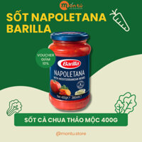 [VOUCHER GIẢM 10%] Sốt Barilla cà chua thảo mộc Ý Barilla New Napoletana hũ 400g sốt mỳ ý cà chua thảo mộc