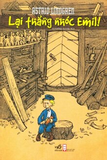 Lại thằng nhóc Emil! - Astrid Lindgren