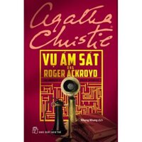 Vụ Ám Sát Ông Roger Ackroyo Agatha Christie - Bản Quyền