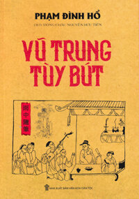 Vũ Trung Tùy Bút (Minh Thắng)