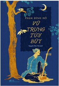 Vũ Trung Tùy Bút