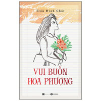 Vui Buồn Hoa Phượng