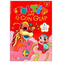 Vui Tết Cùng 12 Con Giáp Tập Cũng