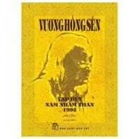 Vương Hồng Sển - Tạp Bút Năm Nhâm Thân 1992 - Di Cảo Tái Bản