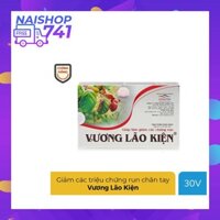 Vương Lão Kiện giảm run tay chân, giọng nói, tăng khả năng vận động, Hộp 30 viên