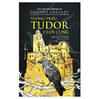 Vương Triều Tudor Cuối Cùng