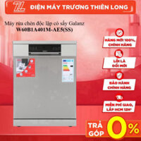W60B1A401M-AE5(SS - Máy rửa chén độc lập có sấy Galanz W60B1A401M-AE5(SS) - BẢO HÀNH CHÍNH HÃNG