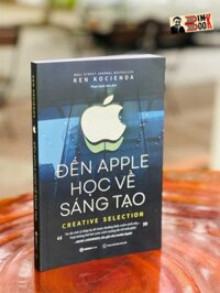 Wall Street Journal Bestseller ĐẾN APPLE HỌC VỀ SÁNG TẠO - Ken Kocienda  Phạm Quốc Anh dịch - Saigonbooks  Nxb Thế Giới Bìa mềm