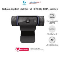 Webcam Logitech C920 Pro Full HD 1080p 30FPS - mic kép to rõ, tự động lấy nét HD