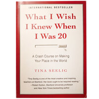 What I Wish I Knew When I Was 20  A Crash Course on Making Your Place in the World - Nếu Tôi Biết Được Khi Còn 20