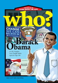 Who Chuyện Kể Về Danh Nhân Thế Giới - Barack Obama