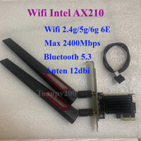 Wifi 6E intel AX210 2400Mbps Bluetooth 5.3 anten 12dbi lắp cho pcie máy tính bàn PC