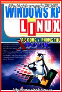 WINDOWS XP - LINUX TẤN CÔNG VÀ PHÒNG THỦ