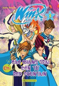 Winx Club - Các Chàng Trai Đến Từ Red Fountain