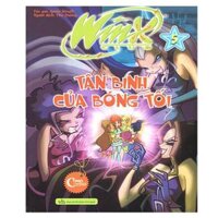 WinX Club - Tập 5 Tân Binh Của Bóng Tối