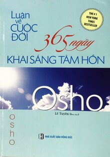 Luận Về Cuộc Đời 365 Ngày Khai Sáng Tâm Hồn