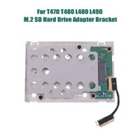 Wss Cho Thinkpad T470 T480 L480 L490 M.2 SD Ổ Cứng Adapter Giá Đỡ HDD Cáp Ổ Cứng Chân Đế Laptop Phụ Kiện Mới