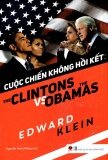 Cuộc Chiến Không Có Hồi Kết: The Clinton Vs Obama