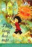 Tủ sách tuổi thần tiên - Thầy lang hai mặt