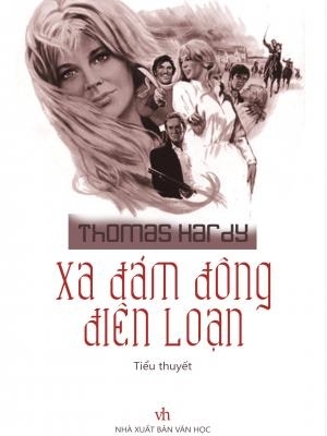 Xa Đám Đông Điên Loạn