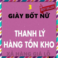 XẢ KHO ♒︎ ( XẢ KHO LẺ SIZE - số 3 ) Giày bốt nữ boot mới đẹp còn ít lẻ size các mã ,hàng tồn xả hàng nhanh - GIÁ SỐC