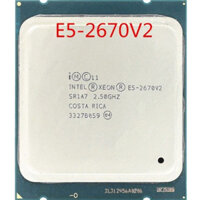 [Xả kho] Bộ vi xử lý intel xeon E5 2670 v2