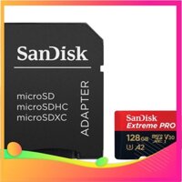 XẢ KHO NGHỈ TẾT Thẻ nhớ MicroSDXC SanDisk Extreme PRO A2 - 128GB V30 U3 Class 10 UHS-I 200MB/s 170MB/s (SDSQXCD-128G-GN6