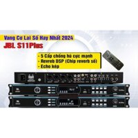 XẢ KHO Vang cơ lai số JBL S11 Plus | Chip Dsp 32bit , Chống Hú , Bluetooth 5.0, Delay và Reverb Mượt