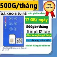 [xả kho]Sim 4G Mobifone 500g/tháng, sử dụng 12 tháng ko cần nạp thêm tiền- - Hàng chính hãng
