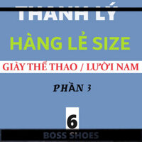 XẢ LỖ  ( THANH LÝ HÀNG LẺ SIZE - số 6 ) Giày thể thao sneaker , giày lười slipon NAM mới đẹp còn ít lẻ size các mã ,hàn