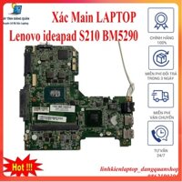 Xác Main LAPTOP  Lenovo ideapad S210 BM5290 Lấy Linh Kiện