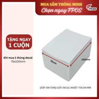 [Xấp 500 tờ] Giấy in mã vạch nhiệt – Decal nhiệt 70×100/75×100 Chuyên in vận đơn TMDT, Tem phụ