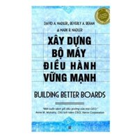 Xây Dựng Bộ Máy Điều Hành Vững Mạnh