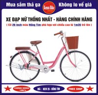 Xe đạp mini nữ mẫu mới hãng Thống Nhất New 26 inch - HÀNG CHÍNH HÃNG  TẶNG THÊM BƠM XE VÀ LƯỚI CHẮN BÁNH SAU  - Hồng,26 ing