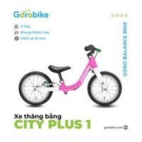 Xe Đạp Trẻ Em Thăng Bằng Goro Balance Bikes City Plus 1 - Bánh 12 inch 2-3 Tuổi Cao 80-105Cm - hồng