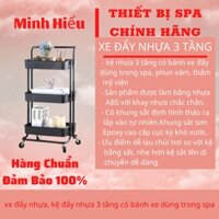 Xe đẩy 3 tầng nhựa dùng cho bệnh viện , spa , phòng khám ( xe tiêm 3 tầng)