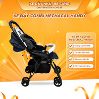 Xe Đẩy Combi Mechacal Handy, Xe Đẩy Gấp Gọn Cho Bé Hàng Nội Địa Nhật Cao Cấp Có Ghế Ngồi Cao Hơn