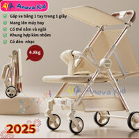 Xe đẩy em bé, 3 tư thế , đẩy 2 chiều, xe đẩy gấp gọn cho bé, xe đẩy du lịch, mẫu mới 2025, Anova Kid