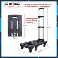 Xe kéo hàng P-12F cao cấp, xe đẩy hàng chịu tải 200kg có thể điều chỉnh độ rộng của xe.