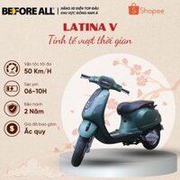 Xe Máy Điện Before All Latina V Chống Nước Bảo Hành 2 Năm
