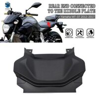 Xe Máy Ghế Sau Fairing Bảng Đuôi Trung Tâm Fairing Dành Cho FZ-07 MT-07 2012-2017